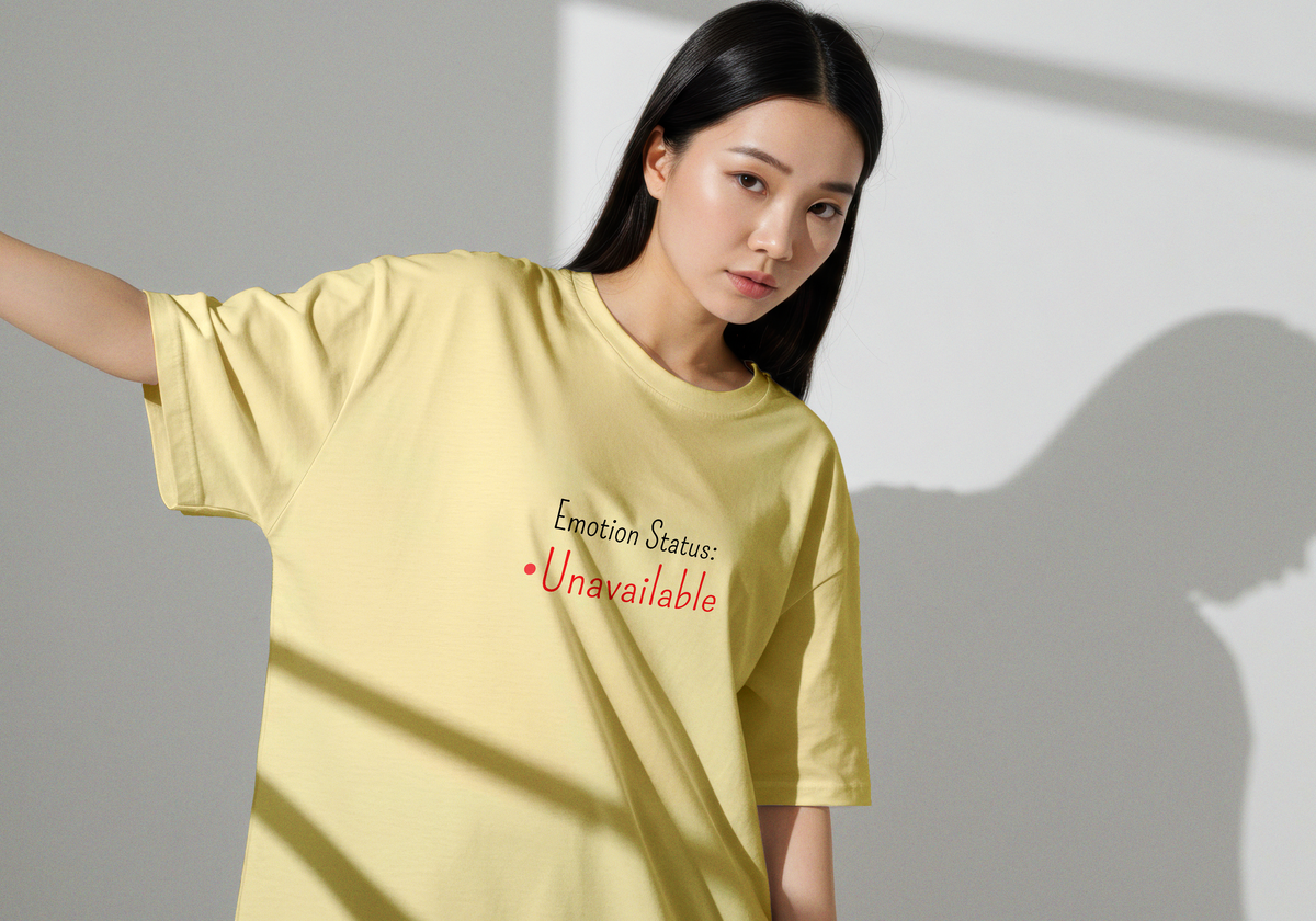 "Emotion Status: Unavailable" UNISEX Oversized T-Shirt