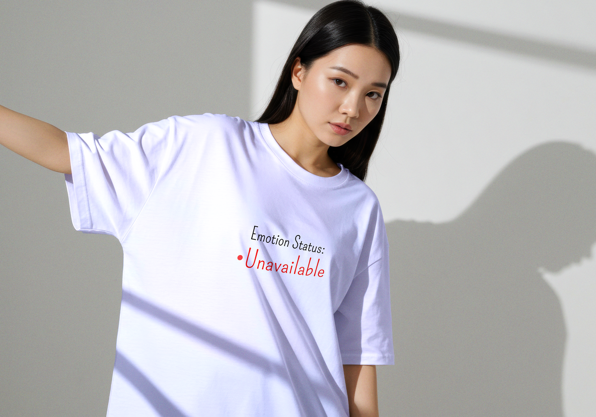 "Emotion Status: Unavailable" UNISEX Oversized T-Shirt